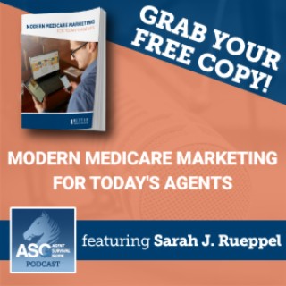 Modern Medicare Marketing for Today’s Agents