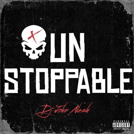 Unstoppable | Boomplay Music