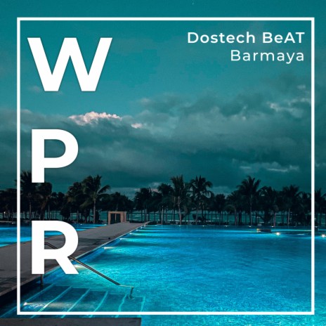 Barmaya | Boomplay Music