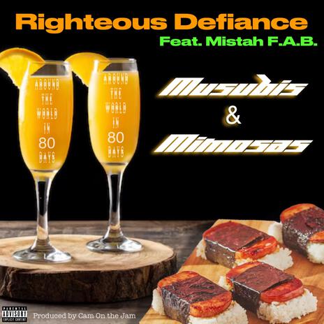 Musubis & Mimosas ft. Mistah F.A.B. | Boomplay Music