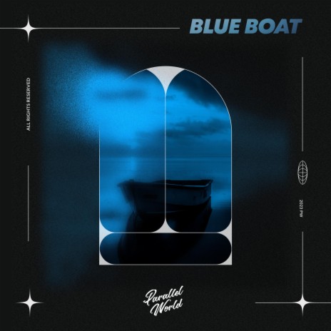 Blue Boat ft. Parallel Ghost & BAK2beats | Boomplay Music