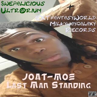 JOAT-MOE Last Man Standing