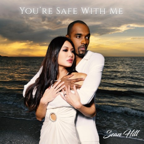 You're Safe with Me | Boomplay Music