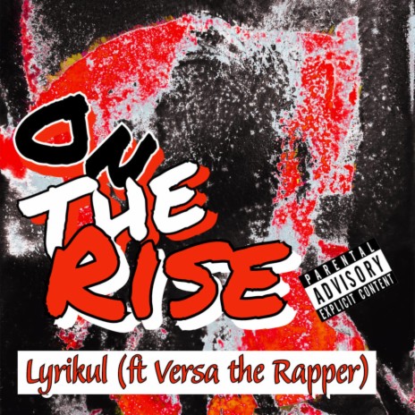 On the Rise ft. Versa The Rapper | Boomplay Music