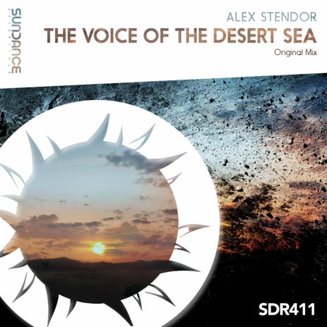The Voice Of The Desert Sea (Original Mix) | Boomplay Music