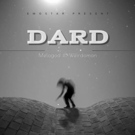 Dard ft. MELOGOD | Boomplay Music