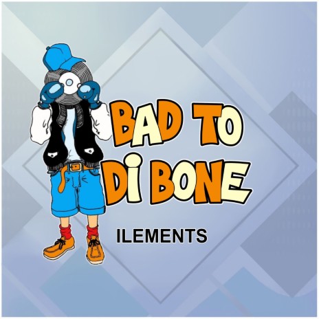 Bad to Di Bone | Boomplay Music