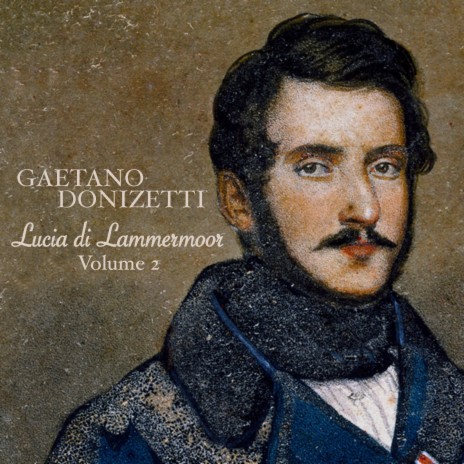 Donizetti: Lucia di Lammermoor Act 2 - Scene 2: Per te d'immenso giubilo ft. Roma Opera Orchestra and Chorus | Boomplay Music