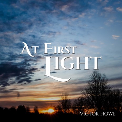 At First Light | Boomplay Music