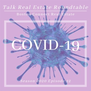 PART 1: COVID-19  Impact On Real Estate & Stock Market