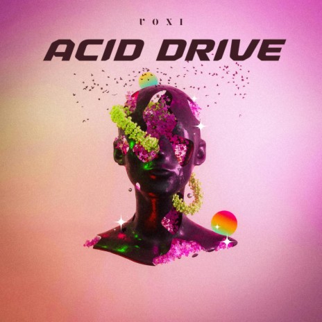 Acid Drive | Boomplay Music