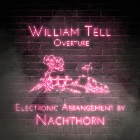 William Tell (Full Overture)