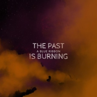 The Past Is Burning