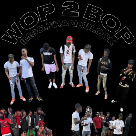 Wop2bop | Boomplay Music