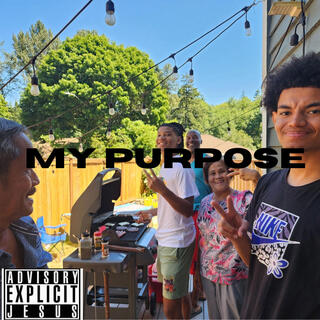 My Purpose