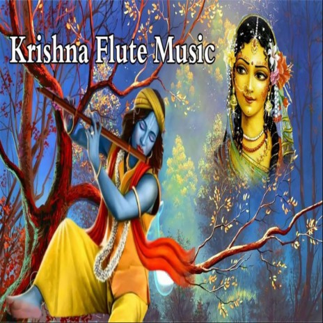 krishna flute Music, flute music for relaxing 306 | Boomplay Music