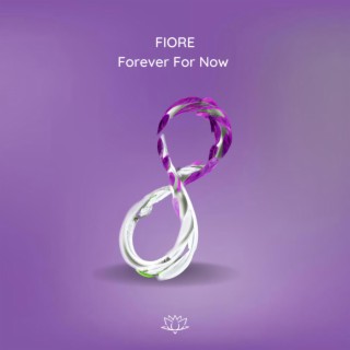 Forever For Now (Extended)