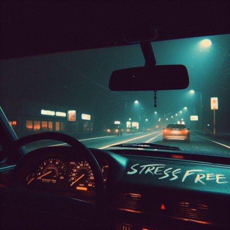 Stress Free | Boomplay Music