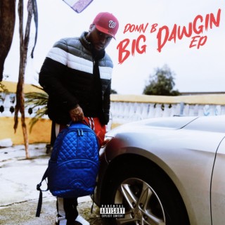 Big Dawgin EP