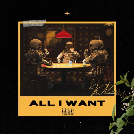 ALL I WANT (freestyle) | Boomplay Music