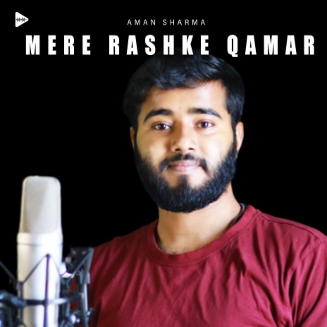 Mere Rashke Qamar | Boomplay Music