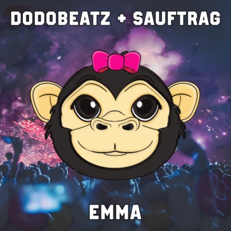 Emma (Original Mix) ft. Sauftrag | Boomplay Music