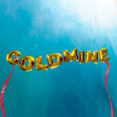 Goldmine | Boomplay Music