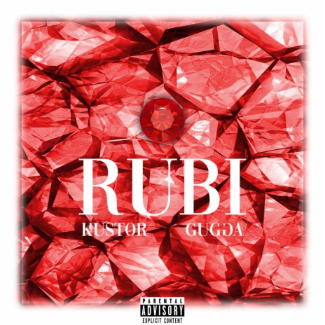 Rubi ft. Gugga | Boomplay Music