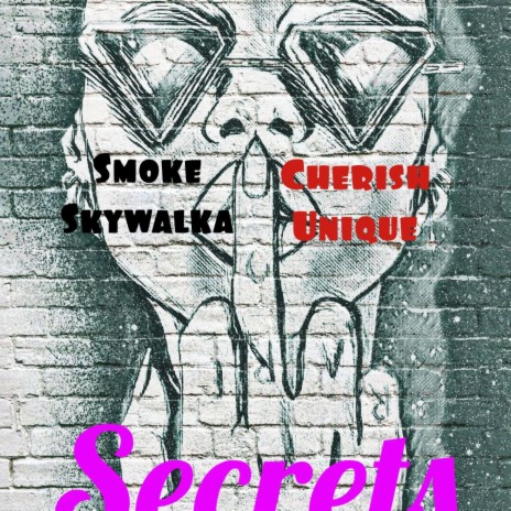 Secrets ft. Cherish Unique
