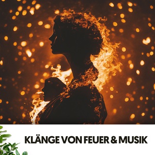 Klänge von Feuer & Musik: Ruhige Traumlandschaften