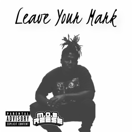 Leave Your Mark | Boomplay Music