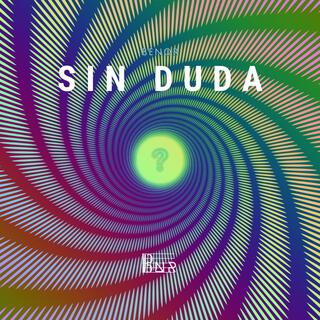 Sin Duda