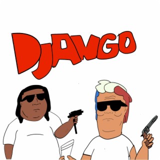 Django ft. Hank Trill lyrics | Boomplay Music