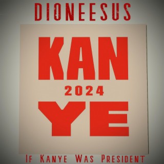 If Kanye Was President