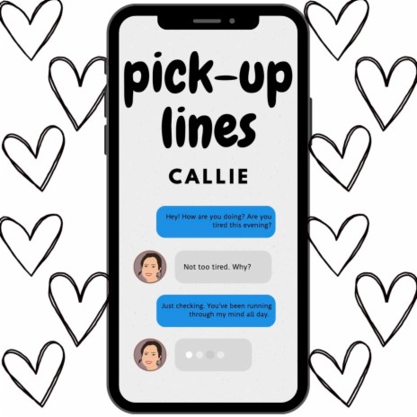 Pick-Up Lines | Boomplay Music