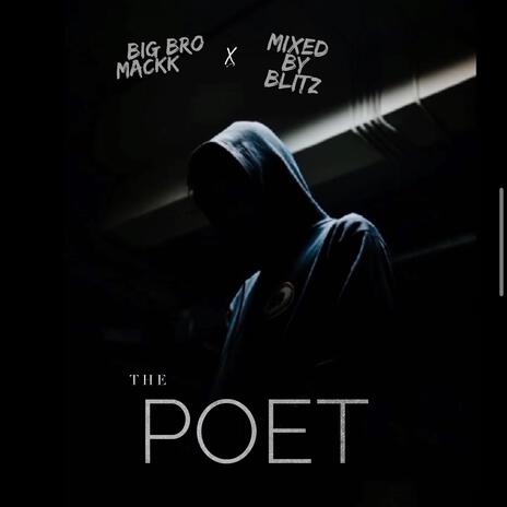 The Poet ft. MixedByBlitz | Boomplay Music