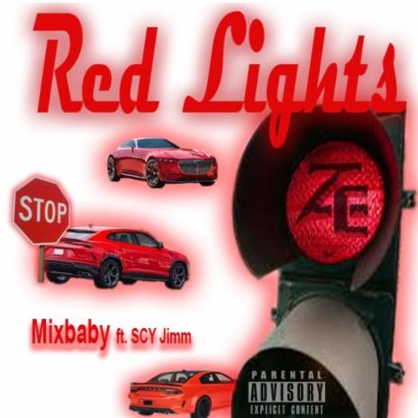 Red Lights ft. SCY Jimm | Boomplay Music