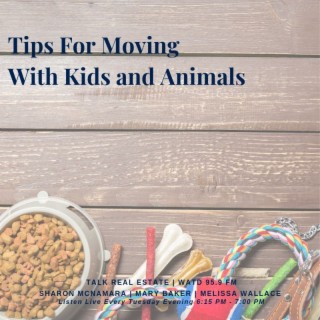 Tips For Moving With Kids and Animals