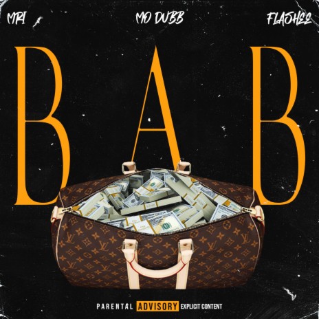 B.A.B ft. Mo Dubb & Flashee | Boomplay Music