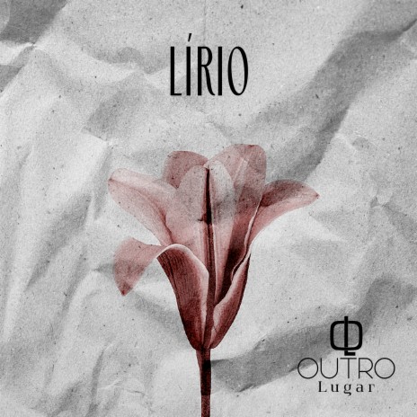 Lírio | Boomplay Music