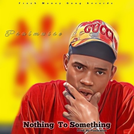 Nothing To Something | Boomplay Music