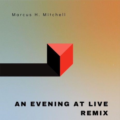 An Evening at (Live) [Remix] | Boomplay Music