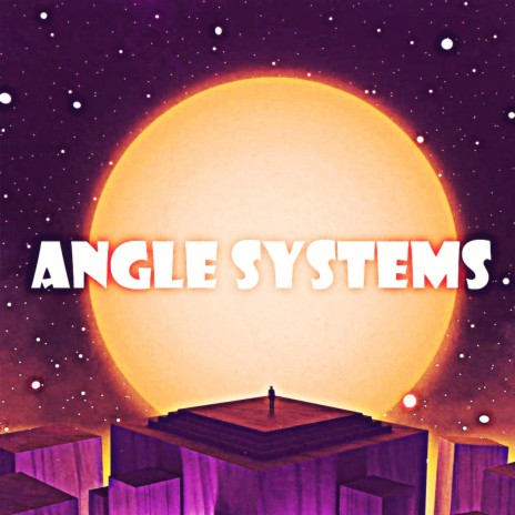 Angle Systems | Boomplay Music