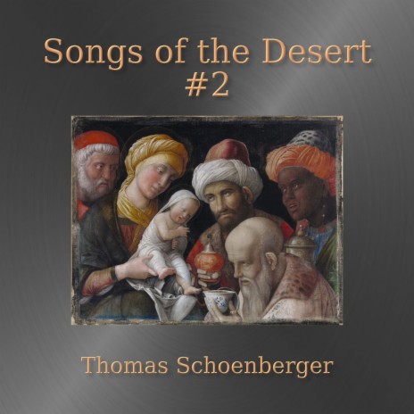 Songs of the Desert (No. 2) | Boomplay Music
