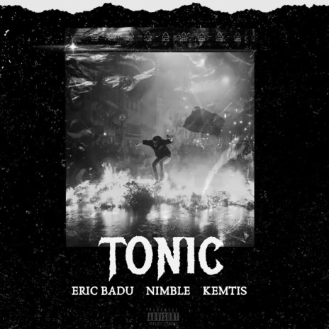 TONIC ft. NIMBLE & KEMTIS