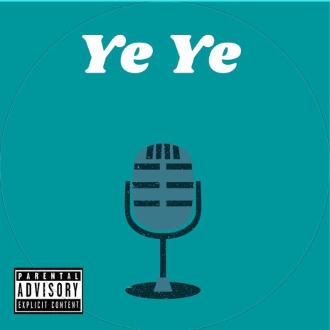 Ye Ye | Boomplay Music