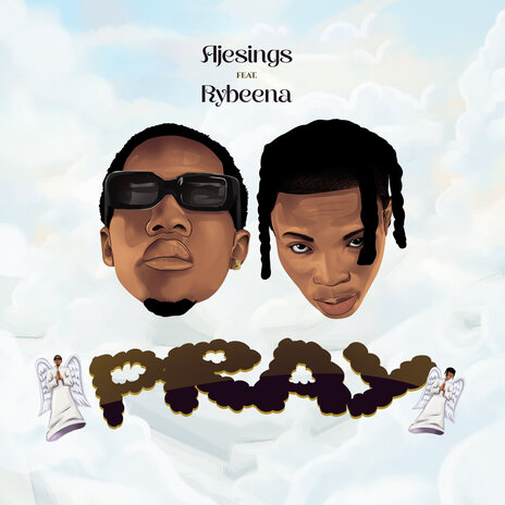 Pray ft. Rybeena | Boomplay Music