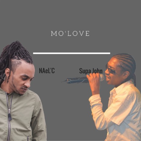 Mo'Love ft. Supa John | Boomplay Music