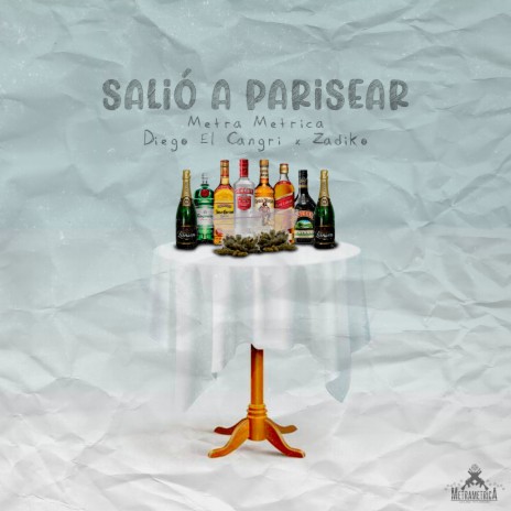 Salió a Parisear ft. Diego El Cangri & Zadiko | Boomplay Music