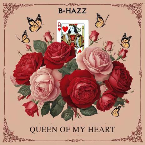 Queen Of My Heart | Boomplay Music